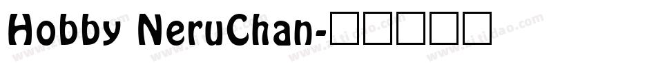 Hobby NeruChan字体转换